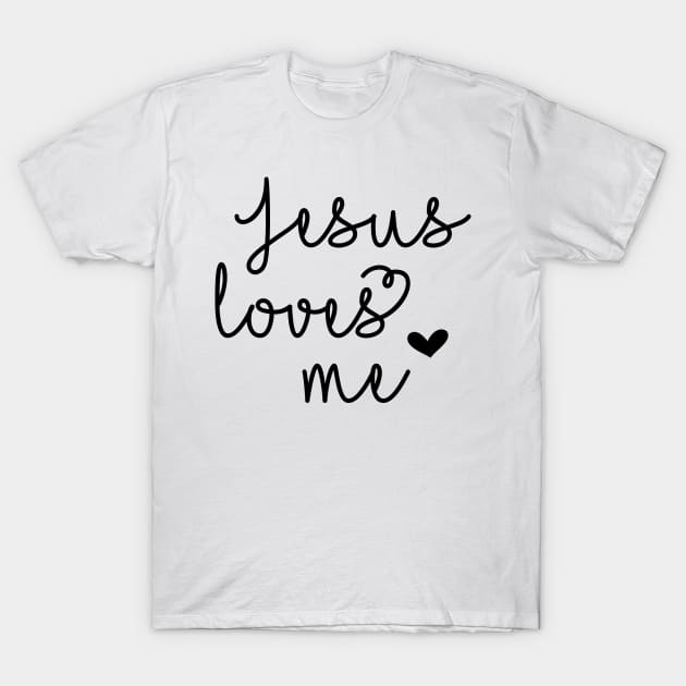 Jesus Loves Me T-Shirt by Wear Your Breakthrough